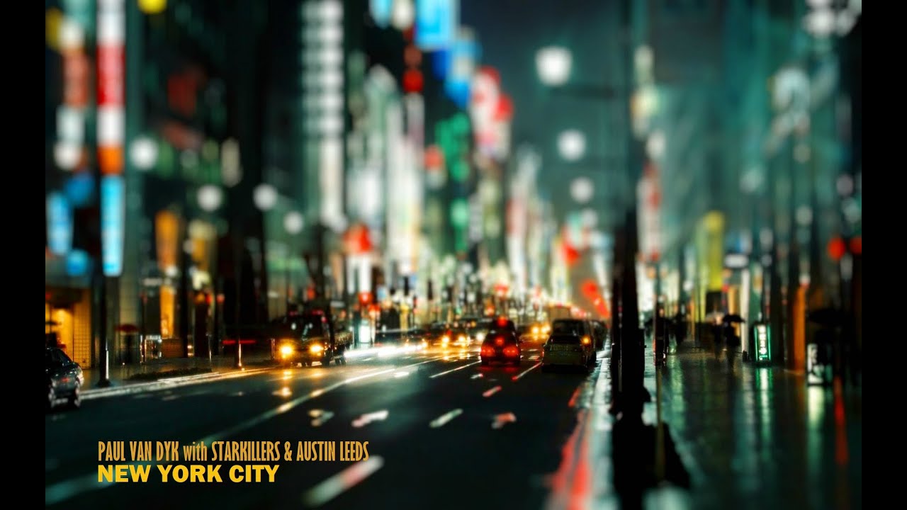 Paul van Dyk with Starkillers & Austin Leeds -  New York City (Extended Version)