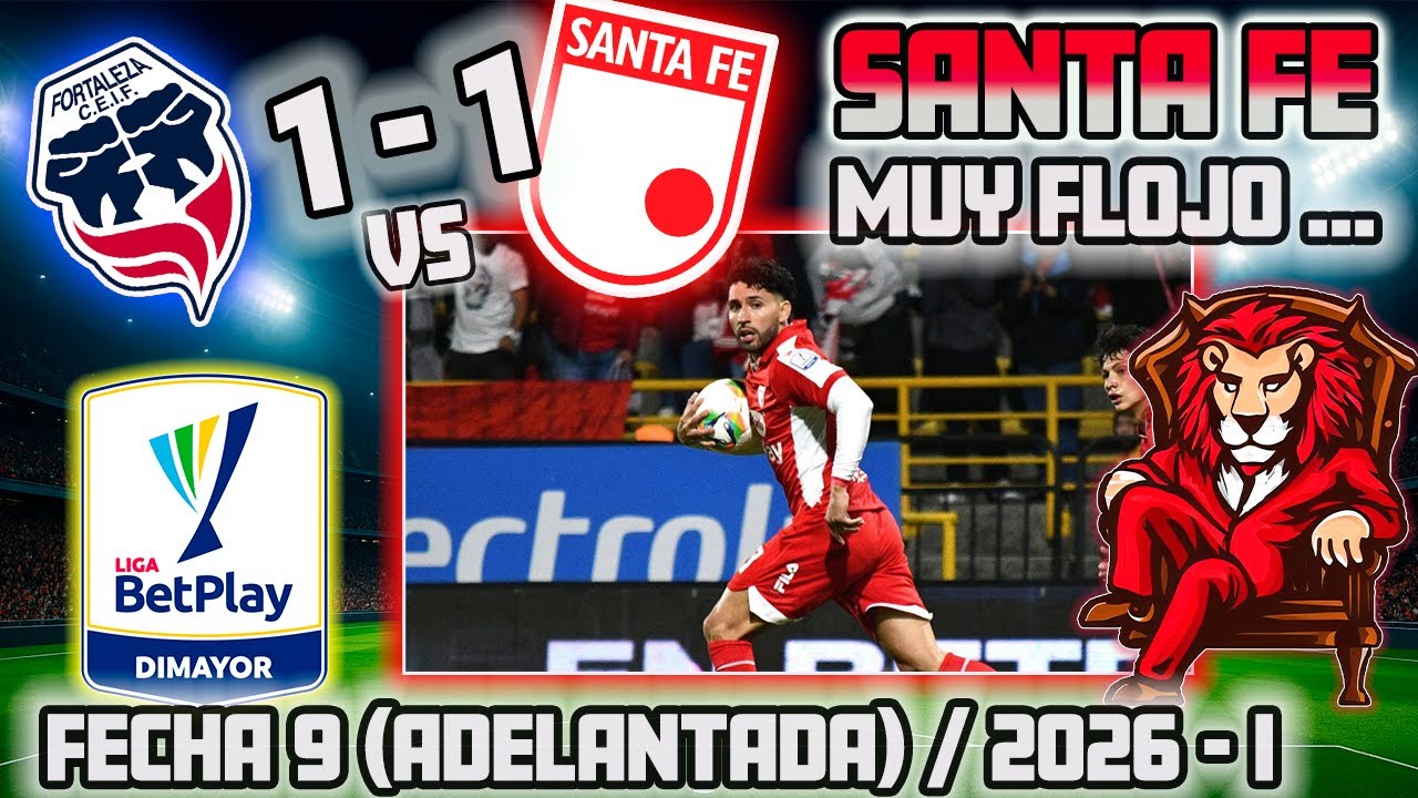 ¡NAHUEL BUSTOS SALVADOR! Fortaleza 1-1 Santa fe | Empate jugando MAL | Fecha 9 Liga BetPlay Dimayor