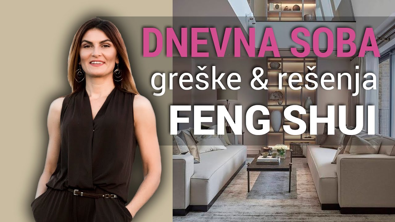 DNEVNA SOBA greške & rešenja | feng shui