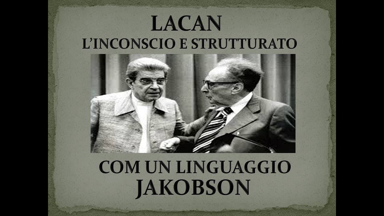 Lacan e Jakobson : Afasia, Linguaggio, Inconscio - Lacan # 9