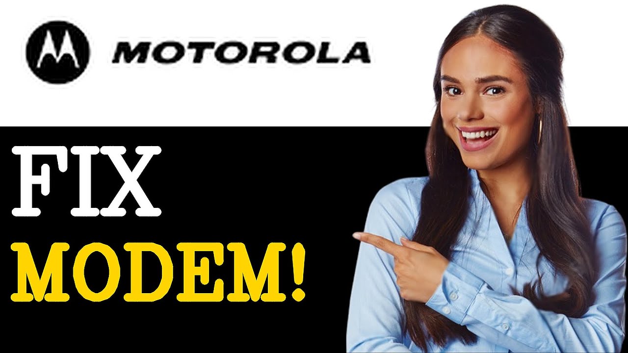 How To Fix Motorola Modem Not Connecting To The Internet (2025)