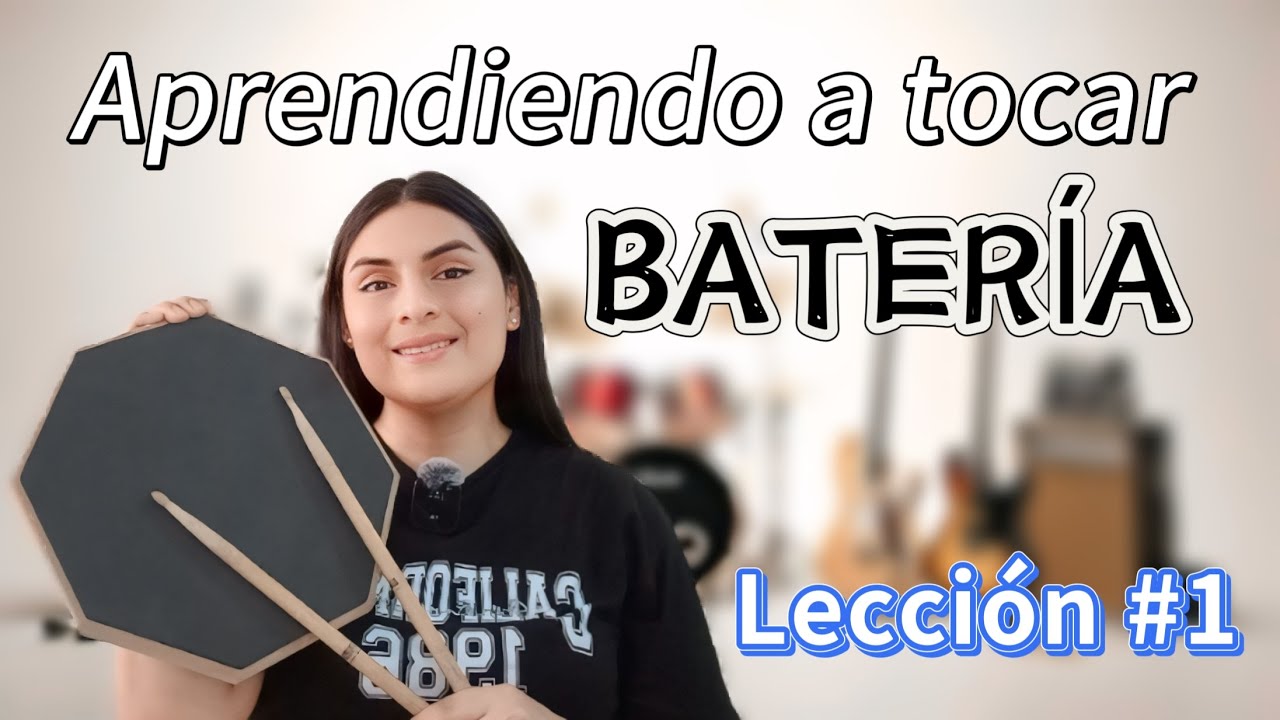 APRENDIENDO A TOCAR BATERIA LECCIÓN #1