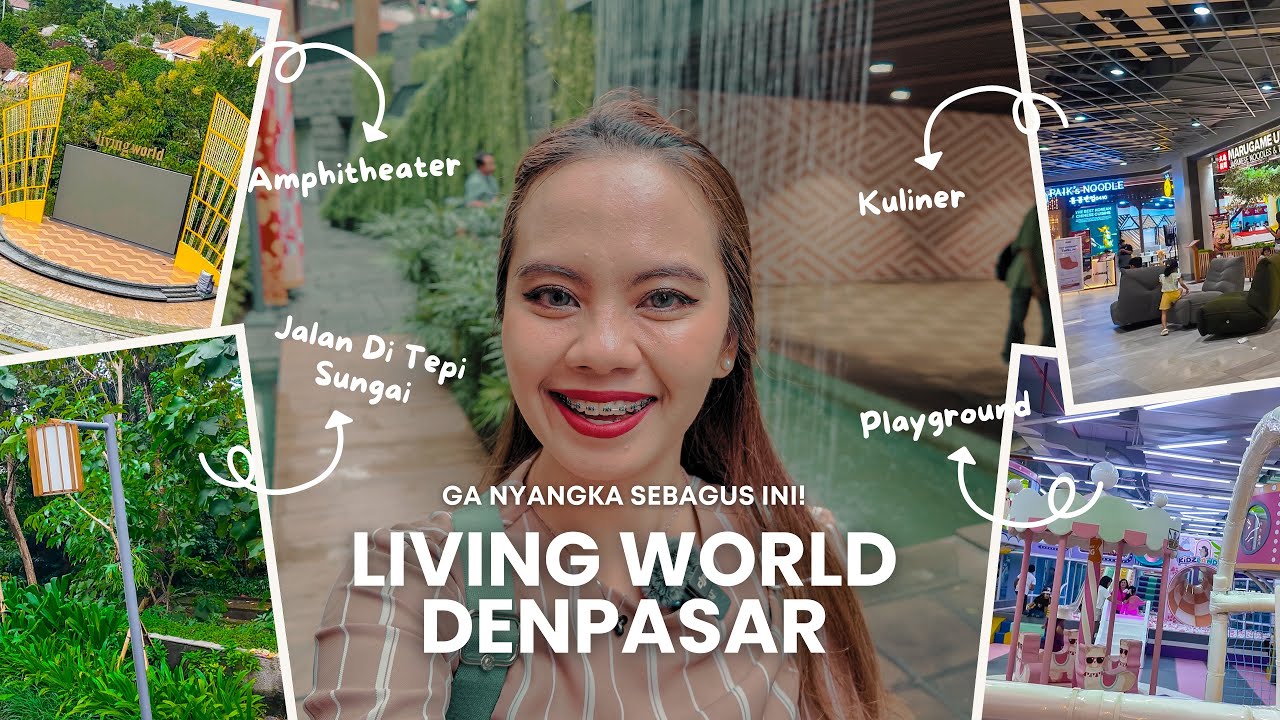 LIVING WORLD MALL DENPASAR BALI | DIAN REGINA