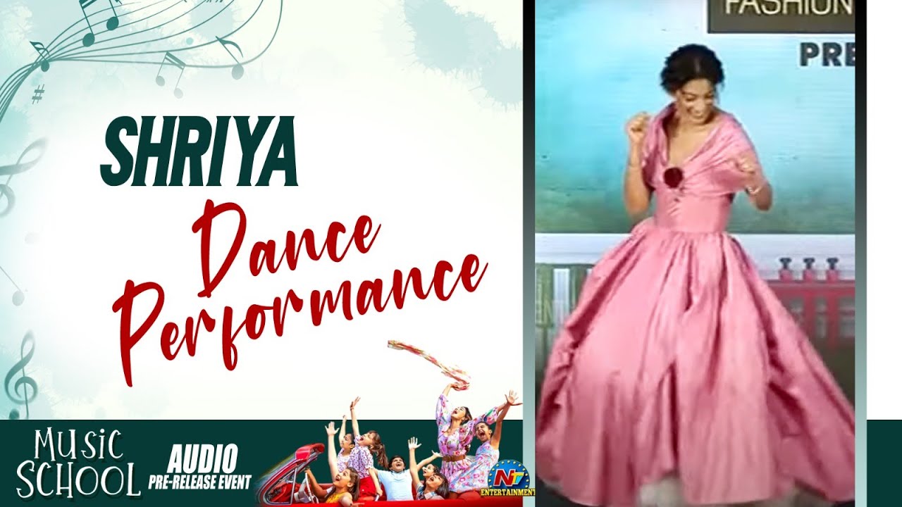 Shriya Dance Performance | Music School Audio Pre-Release Event | Ilaiyaraaja | Shriya Saran | NTV E