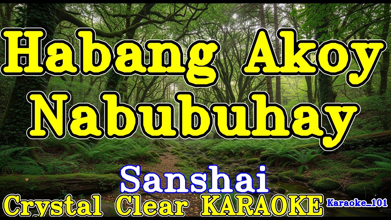 Habang Akoy Nabubuhay karaoke