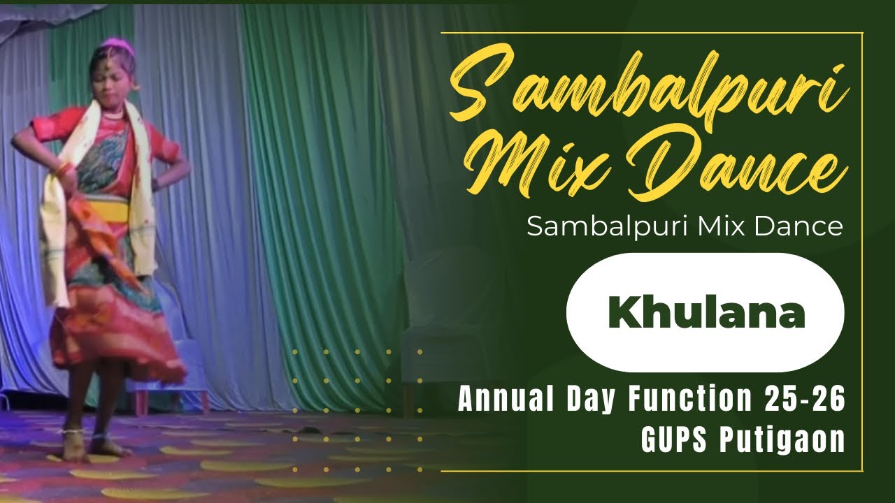Sambalpuri Mix Dance | Khulana | Annual Day Function 25-26 | GUPS Putigaon