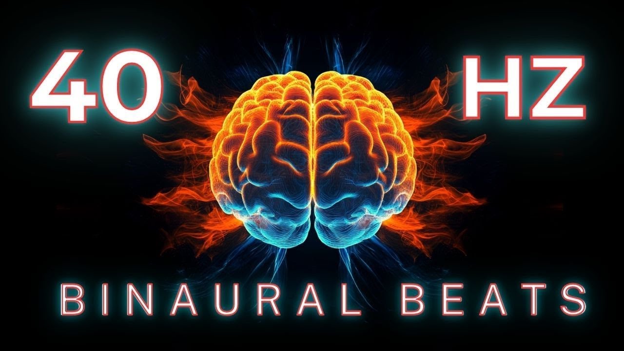40Hz Binaural Beats for Enhanced Brain Function 🧠 | Boost Focus & Sharpen Memory