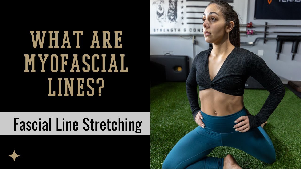 What Are Myofascial Lines