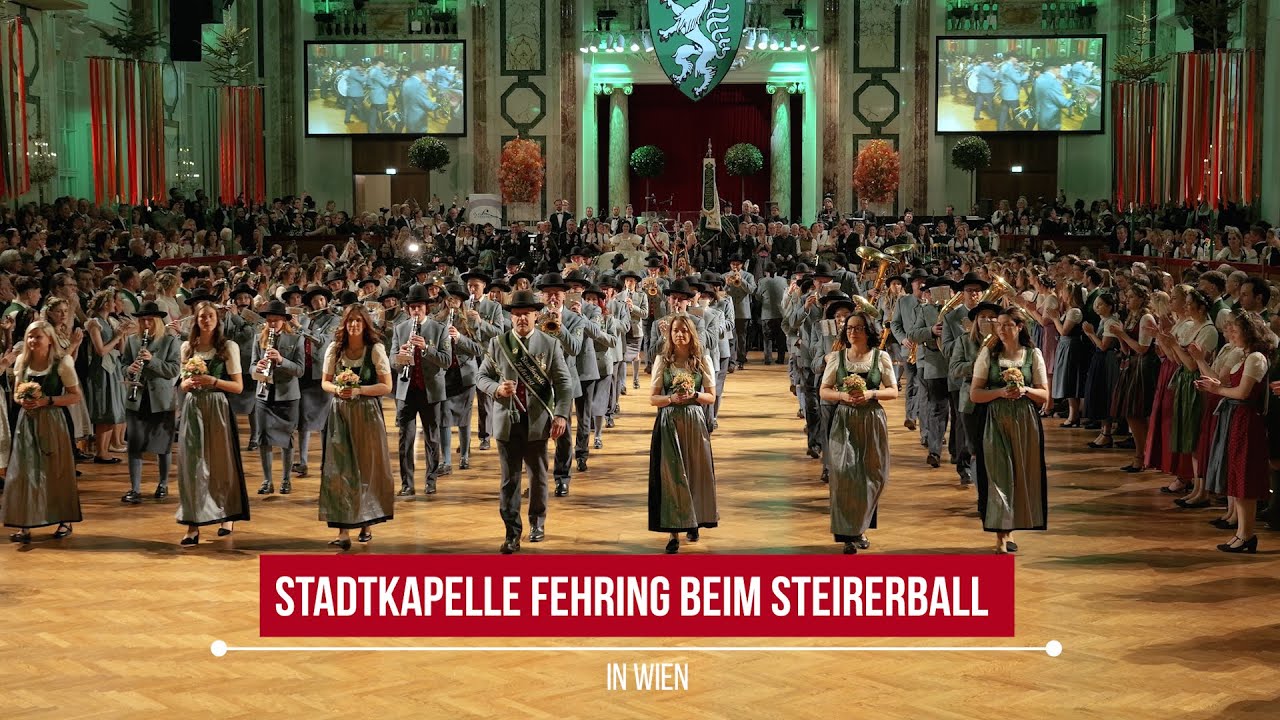 Die Stadtkapelle Fehring beim Steirerball in Wien | Langfassung | vulkantv.at