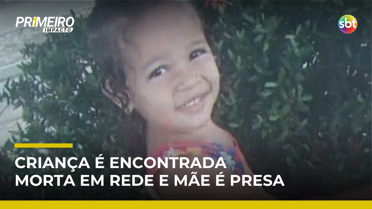 Criança é encontrada morta em rede e mãe é presa suspeita de homicídio | #PrimeiroImpacto