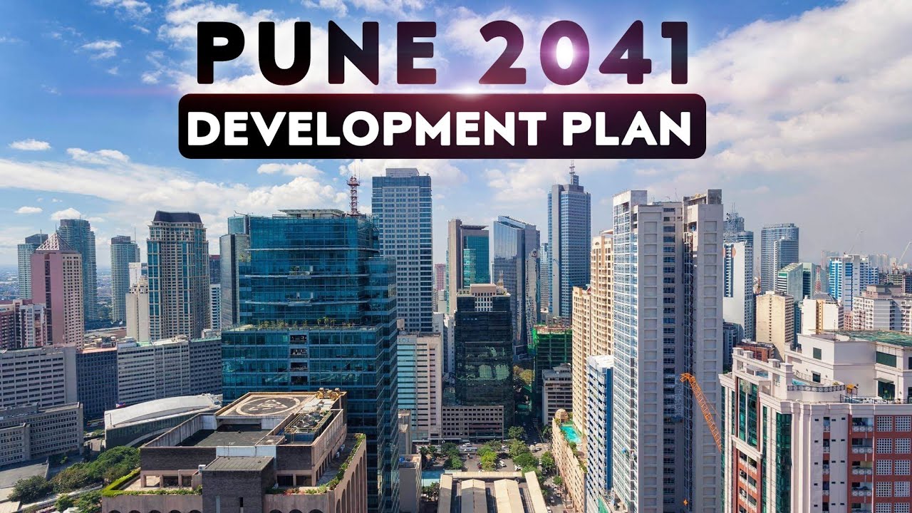 Pune City Development Plan(2021-41) |  India's Top City In Next 20 Years | [Hindi]
