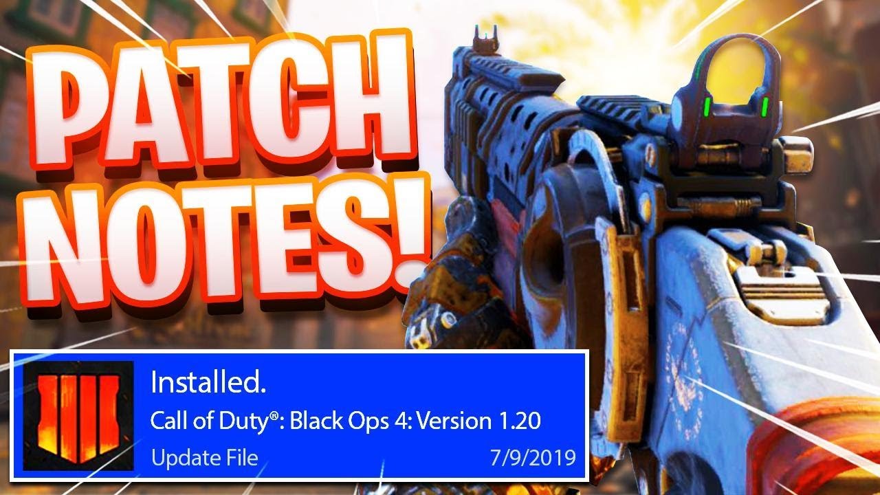 NEW Black Ops 4 1.20 Update Patch Notes.. (COD BO4)