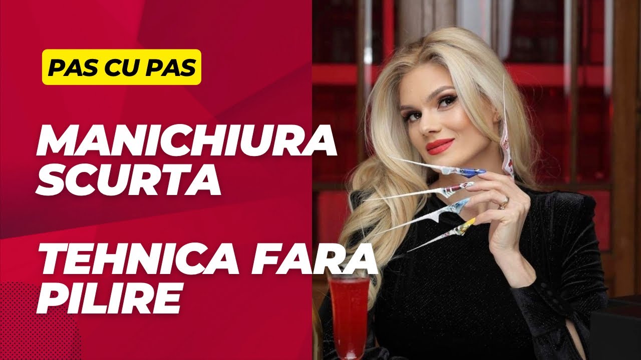 Live Intretinere Manichiura Scurta Tehnica Fara Pilire Pas cu Pas