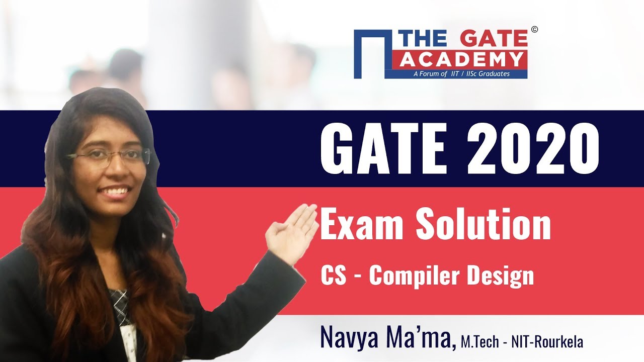 GATE 2020 Answer Key with Solutions for Computer Science Paper &ndash; Compiler Design (Memory-Based 2Qs)