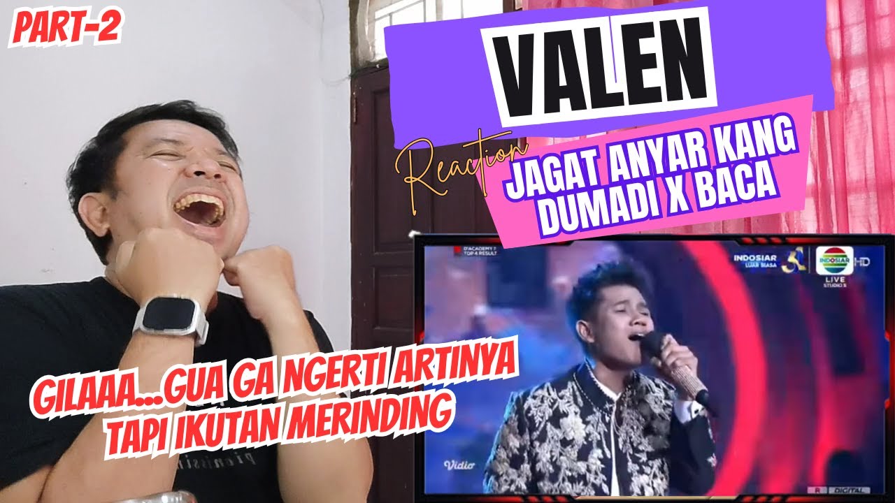 PART2❗VALEN - JAGAD ANYAR KANG DUMADI x BACA❗REACTION ❗GIL44...GA NGERTI ARTINYA TAPI IKUT MERINDING