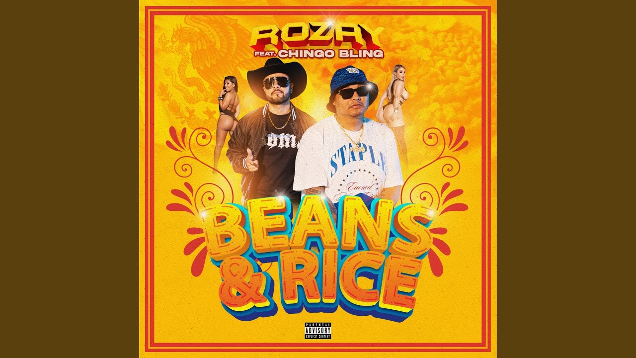 Beans & Rice (feat. Chingo Bling)
