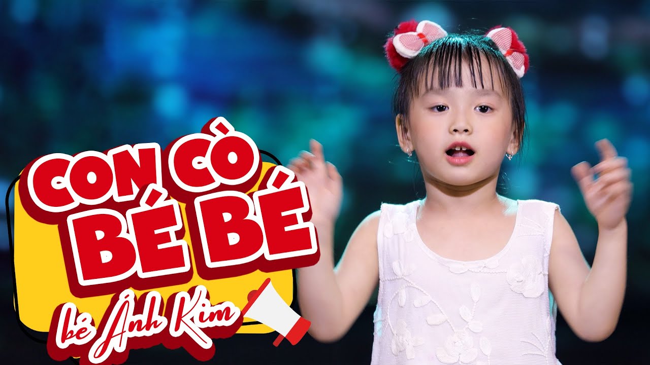 Con C&ograve; B&eacute; B&eacute; B&eacute; &Aacute;nh Kim 🍄 Nhạc Thiếu Nhi Cho B&eacute; S&ocirc;i Động 🍄 Nhacpro Kids 🍄 Mầm Chồi L&aacute;