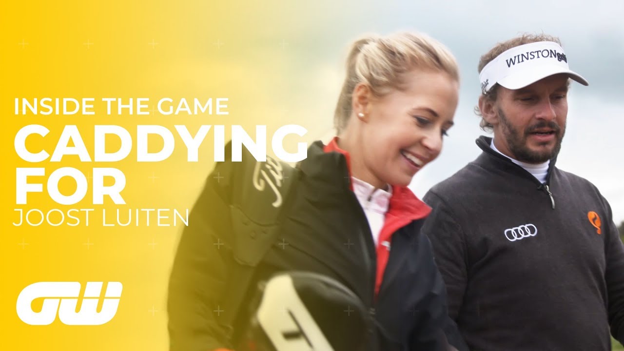 What Is It Like to Caddie for a Professional Golfer? | Caddying For: Joost Luiten | Golfing World