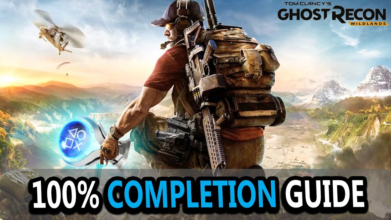 GHOST RECON WILDLANDS FULL GAME 100% Platinum Trophy Guide PS5