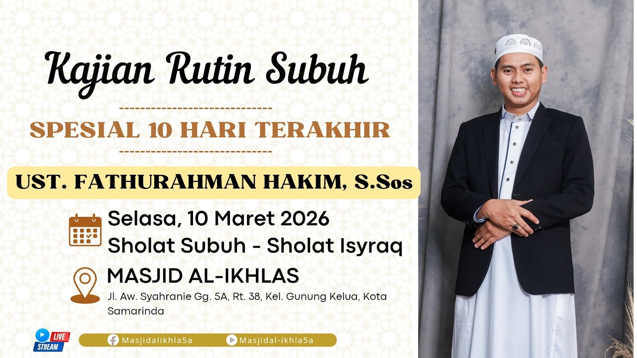 (LIVE) TAKLIM SUBUH UST. FATURRAHMAN HAKIM, M.Sos 20 RAMADHAN 1447 / 10 MARET 2026