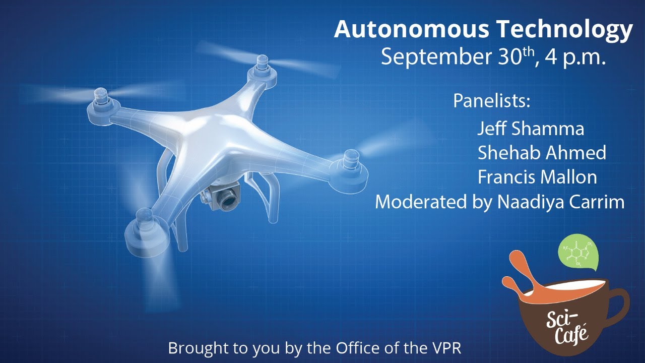 Sci-Café: Autonomous Technology