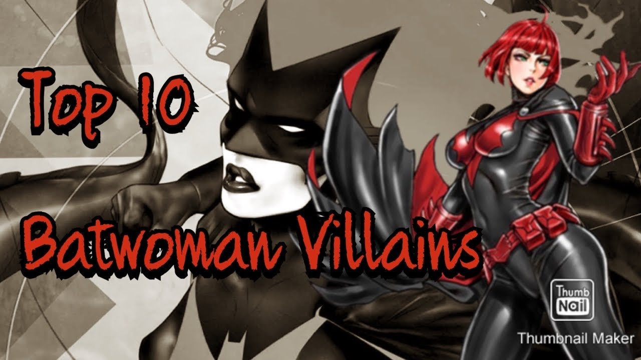 Top Ten Batwoman Villains