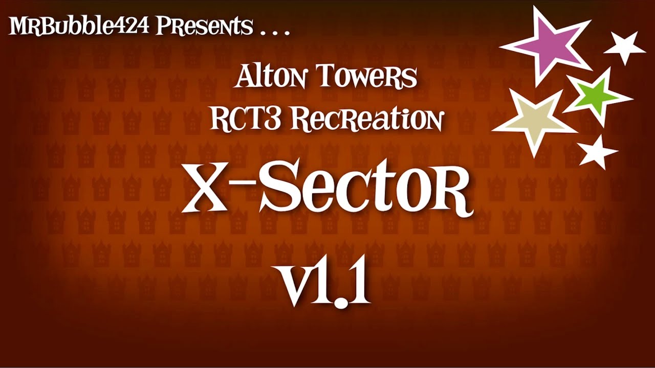 X-Sector Update V1.1  - Alton Towers RCT3 Recreation HD