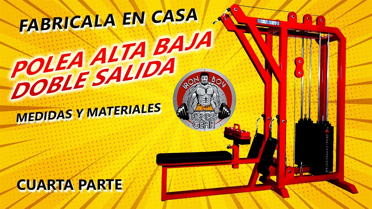 Como fabricar Polea Alta-Baja todas las medidas y materiales, cuarta parte