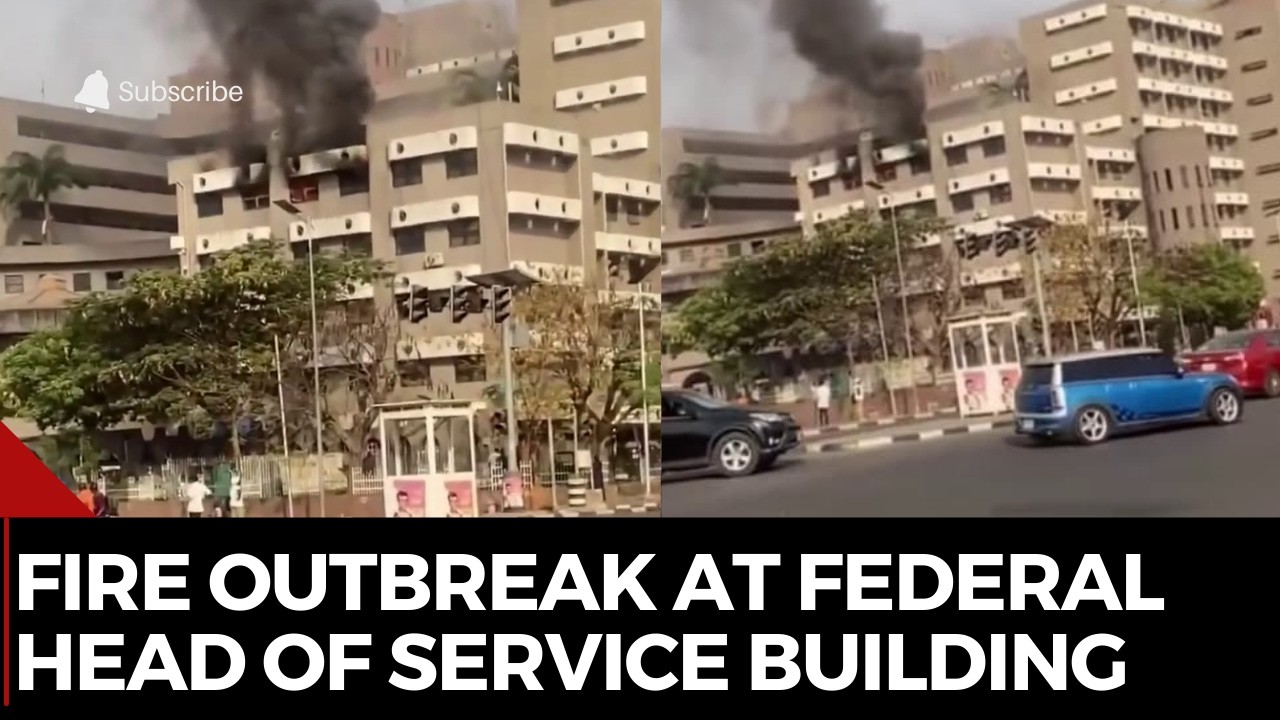 Fire Outbreak at Federal Head of Service Building Abuja