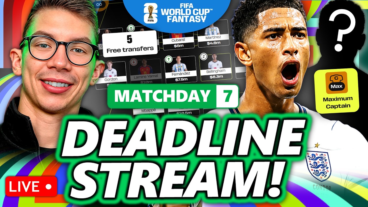 5 FREE TRANSFERS + MAX CAPTAIN? TEAM REVIEWS! FIFA WORLD CUP FANTASY MATCHDAY 7 DEADLINE STREAM!