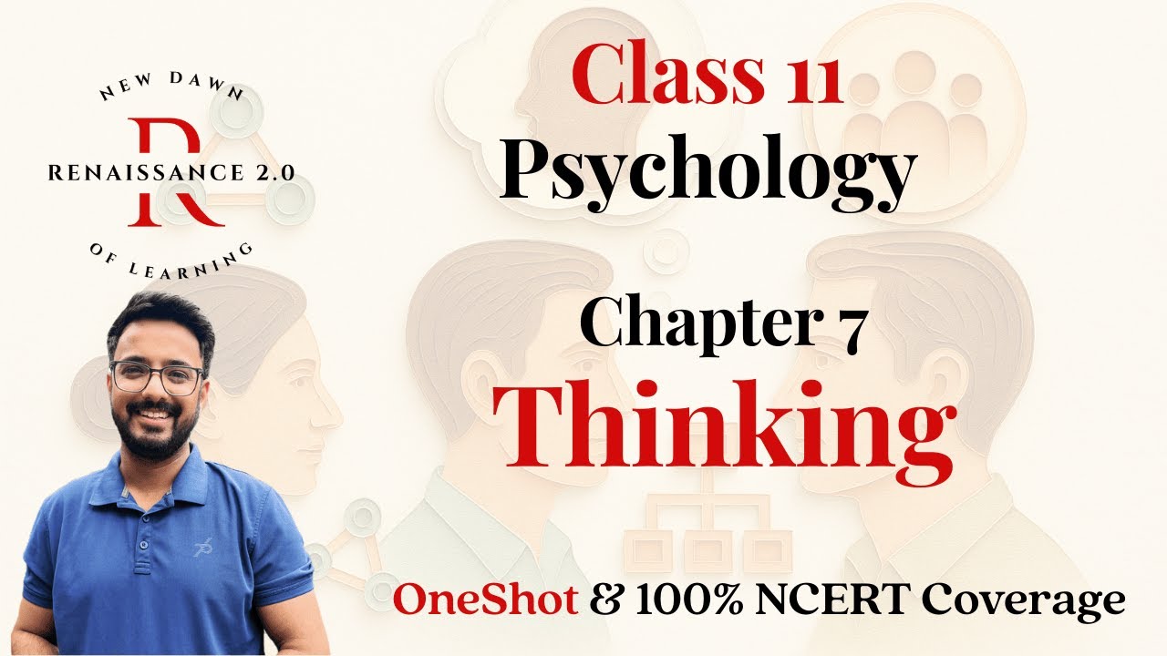 Class 11 Psychology Chapter 7 | Thinking | With Notes | Oneshot | Hindi Explanation