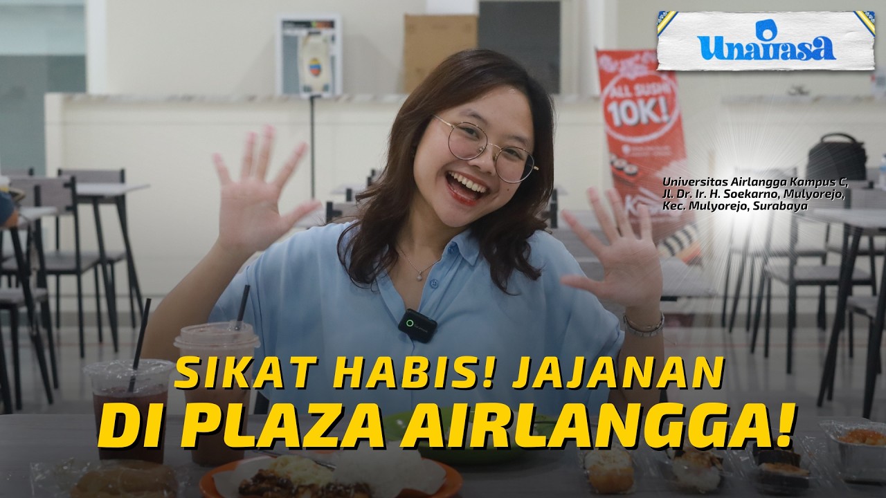 PLAZA AIRLANGGA BUKA! Review Makanan di Tempat Baru yang Lagi Viral | UNAIRasa