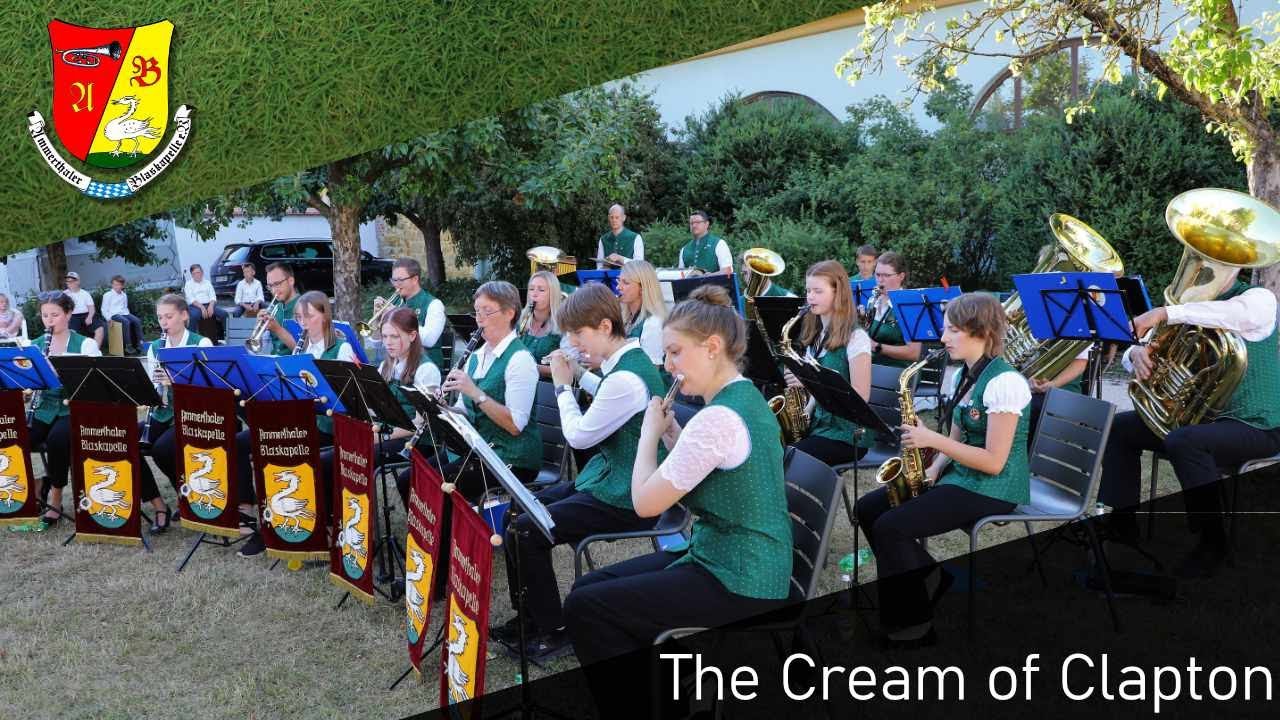 The Cream of Clapton | Ammerthaler Blaskapelle | Konzertkapelle