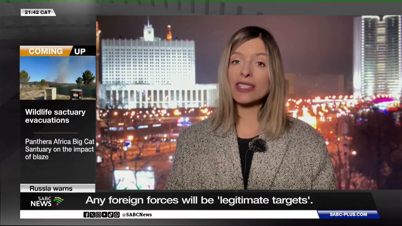 Russia-Ukraine | Any foreign forces will be 'legitimate targets’: Moscow