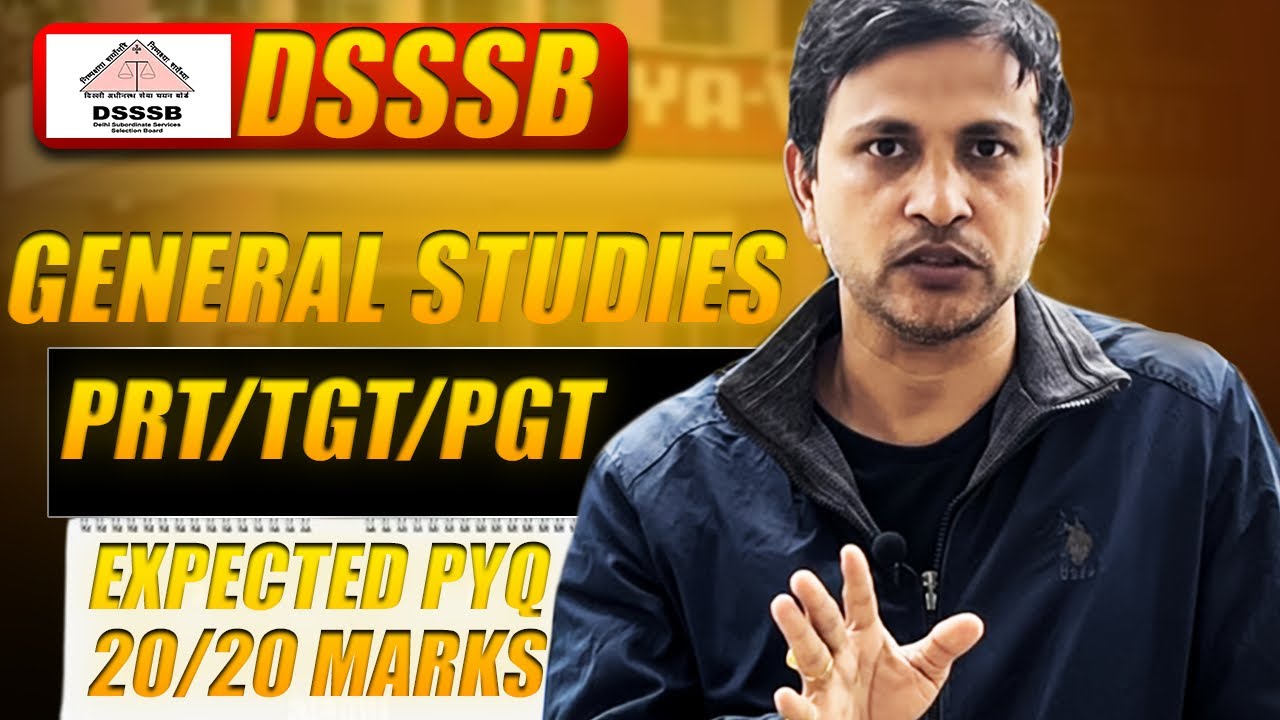 DSSSB PRT TGT PGT 2026 EXAM:MOST EXPECTED QUESTIONS/DSSSB PRT/DSSSB TGT SOCIAL SCIENCE/PYQ SERIES