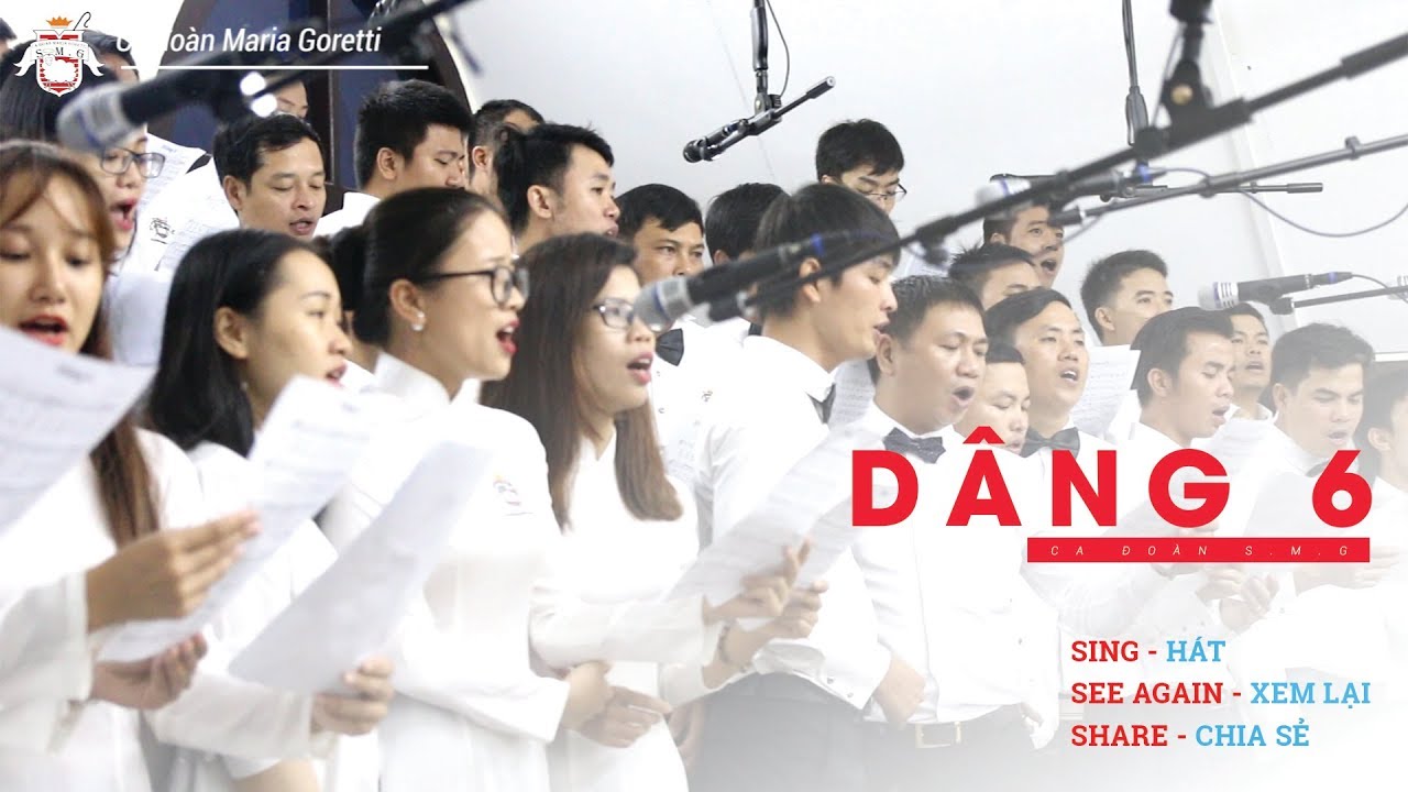 Dâng 6 - Ca Đoàn Maria Goretti