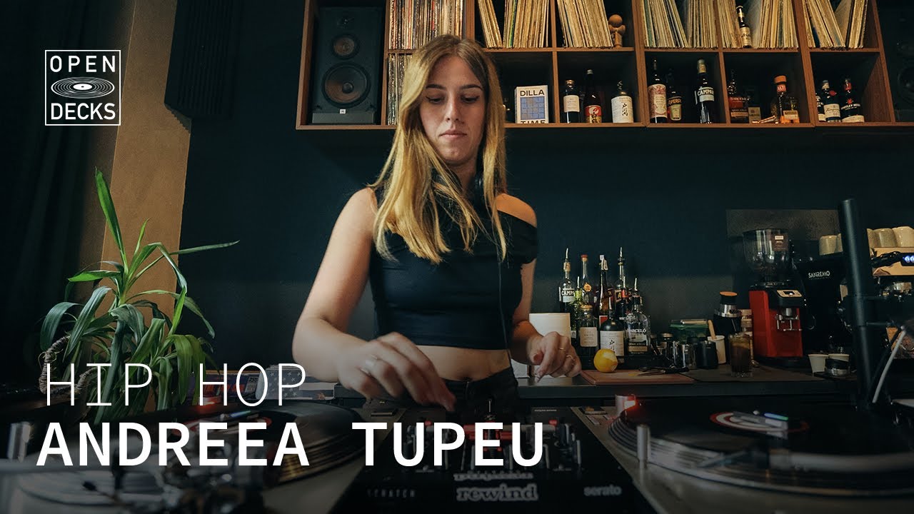 Andreea Tupeu / Hip Hop DJ Set / OPEN DECKS N.20