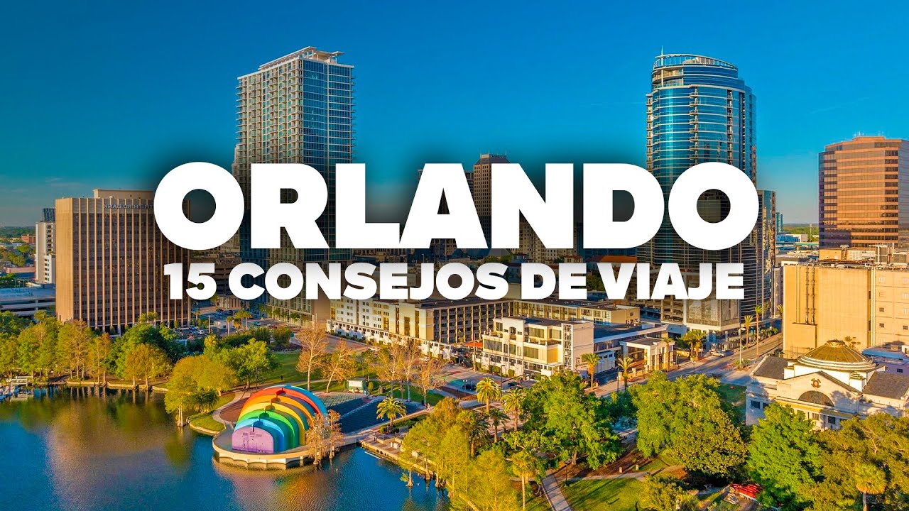 15 CONSEJOS DE VIAJE A ORLANDO! &iexcl;No viajes sin ver este video!