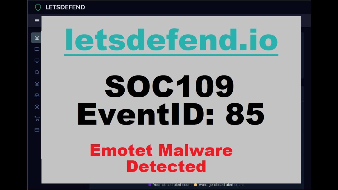 SOC109 EventID: 85 (Emotet Malware Detected) [March 22, 2021, 9:06 p.m.]