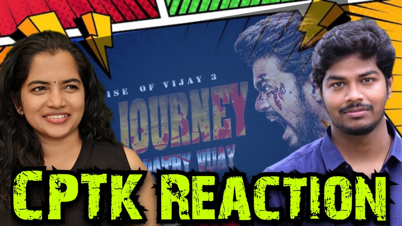 Journey of Thalapathy Vijay ❤️ | CPTK Reaction | @colourscreen #cptk #thalapathyvijay