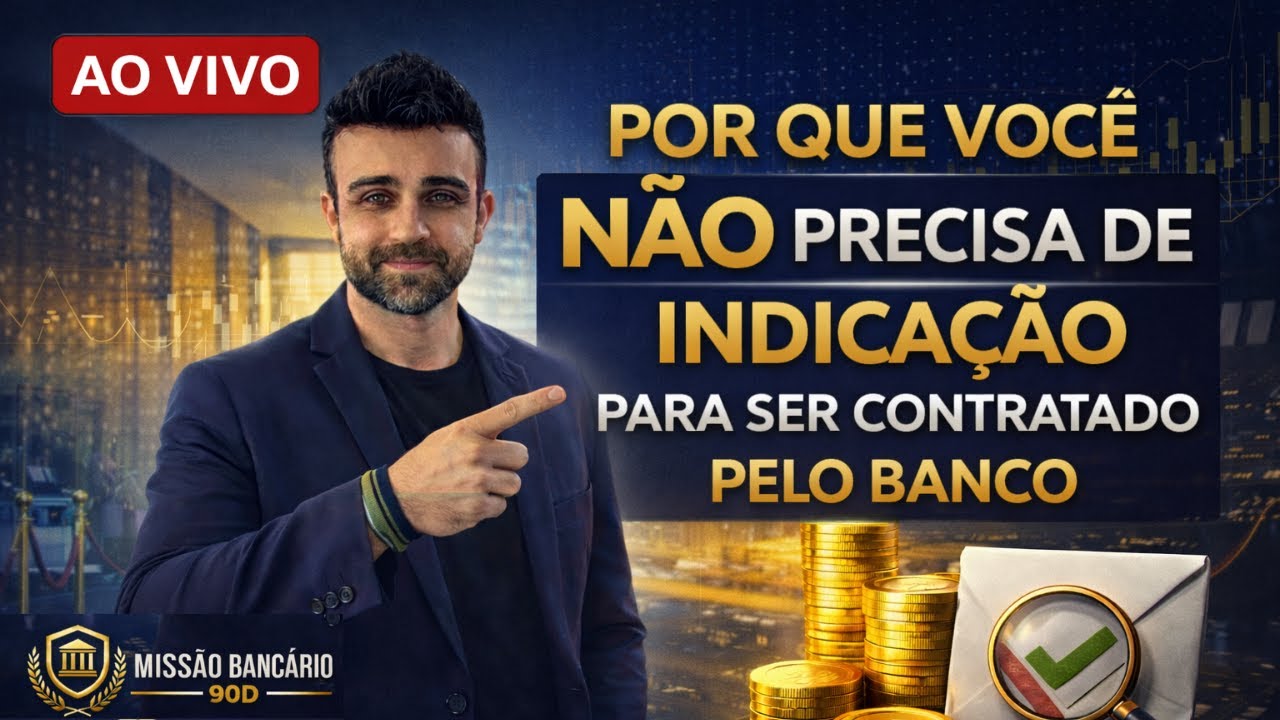Por que você NÃO precisa de indicação para ser contratado pelo banco
