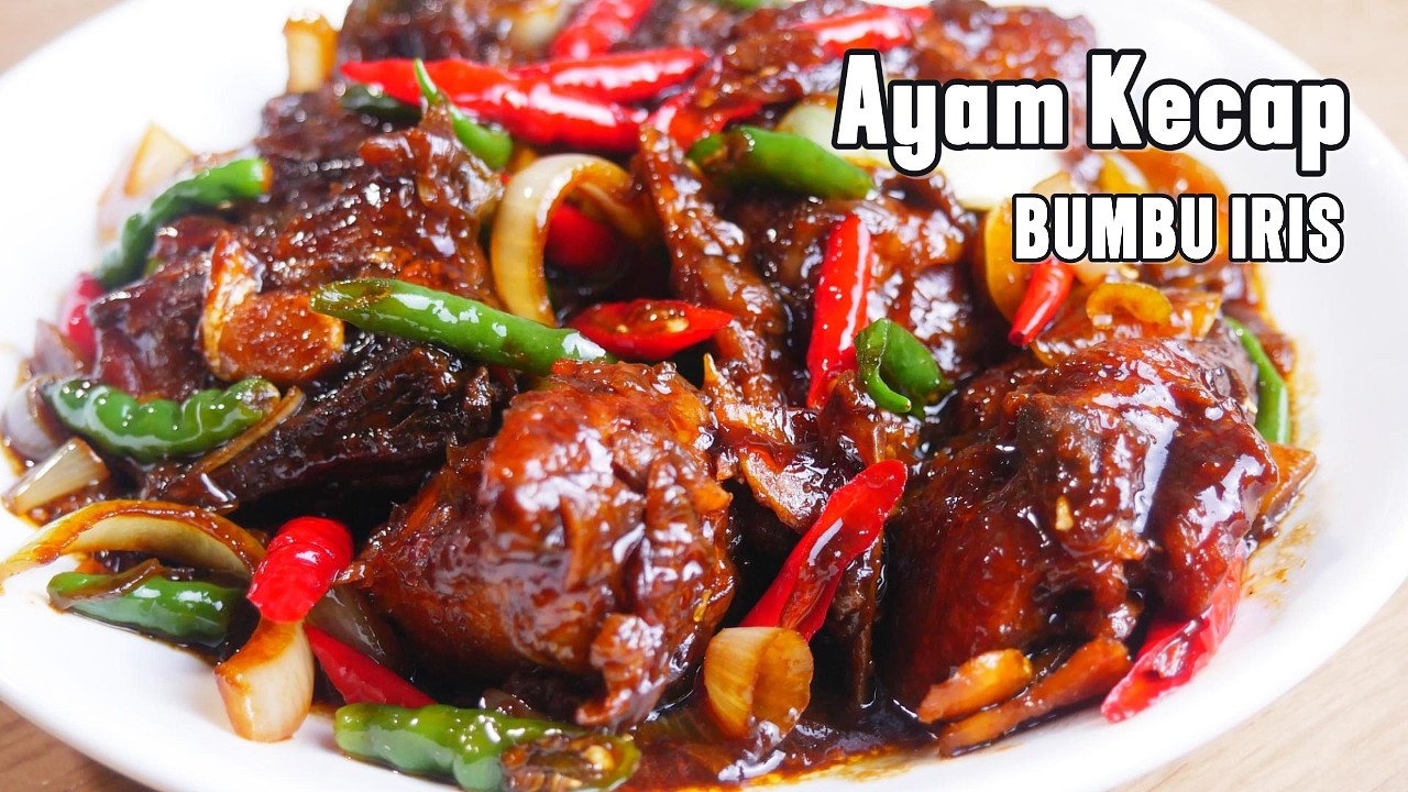 Resep Ayam Kecap Bumbu Iris Cabe Merah Hijau | Simpel, Enak & Praktis
