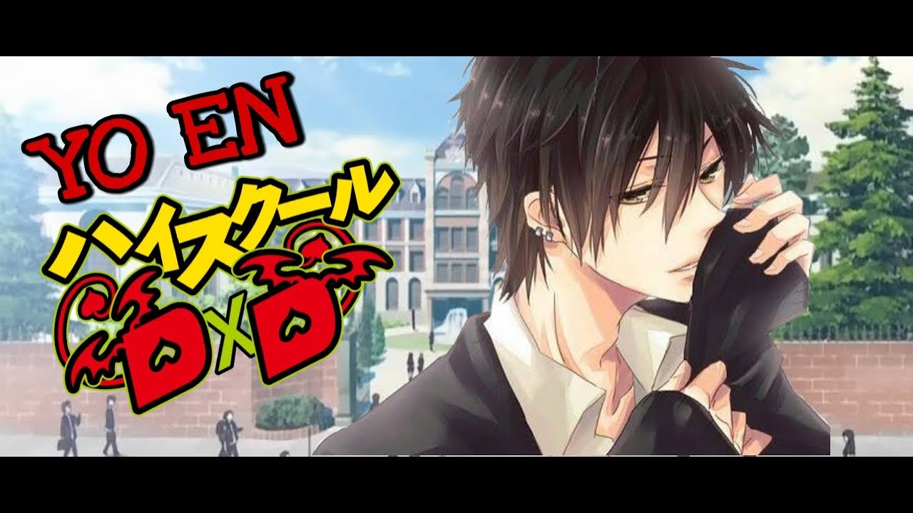 Yo reencarnado en High School DxD (prologo 1/3)