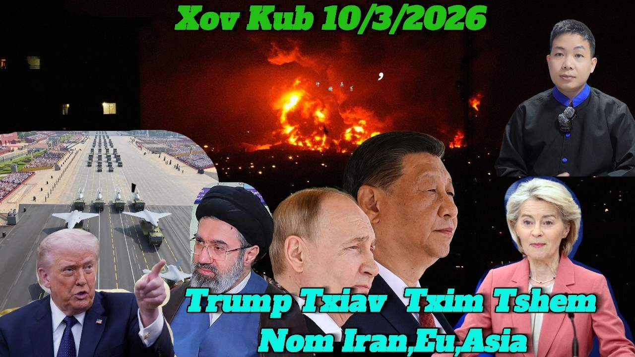Live 10/3/2026 Rog Kub Tshaj Mekas, Israel, Eu Txhawb Trump Hloov Nom Teb Chaws Iran,Asia Txhawj Roj
