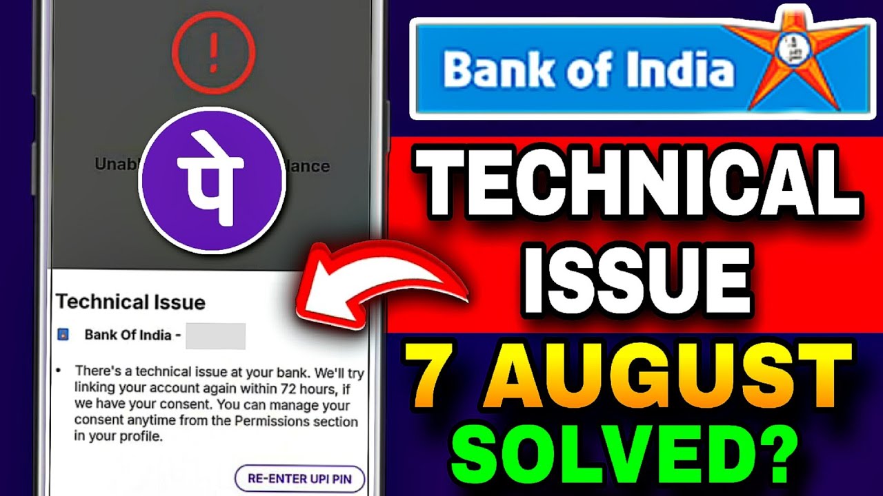Bank Of India Technical Issue 72 Hours | Phonepe Technical Issue | Bank Of India Server Problem