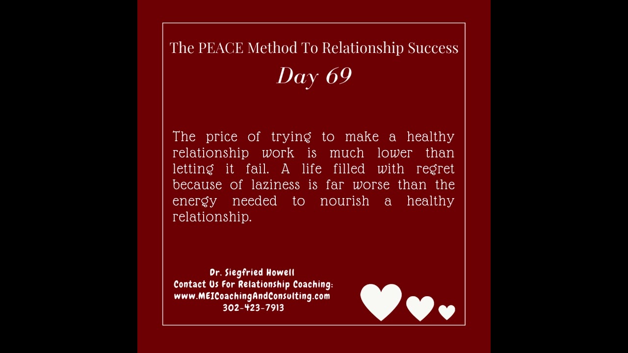 The PEACE Method to Relationship Success D 69 #relationshiphelp #romanticrelationship #lovelifetips