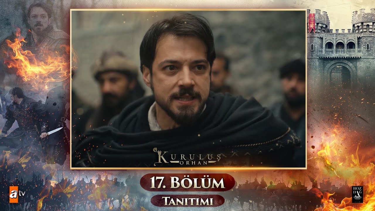 Kuruluş Orhan | 17. Bölüm Tanıtımı