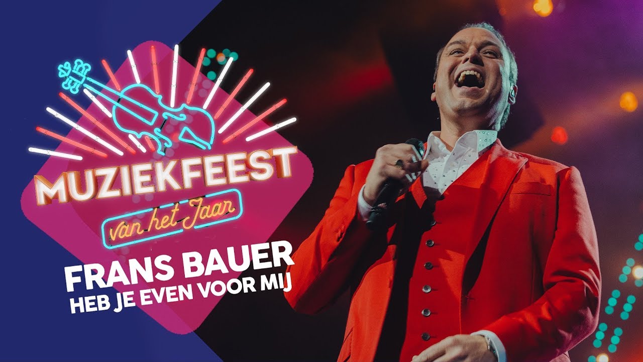 Frans Bauer - Heb je even voor mij | Muziekfeest van het Jaar 2017