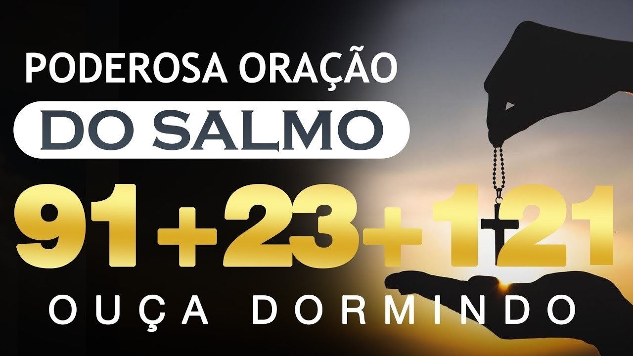 [🙏OUÇA DORMINDO] SALMOS 23, 91 E 121 – Uma Noite de Paz e Proteção nas Mãos de Deus