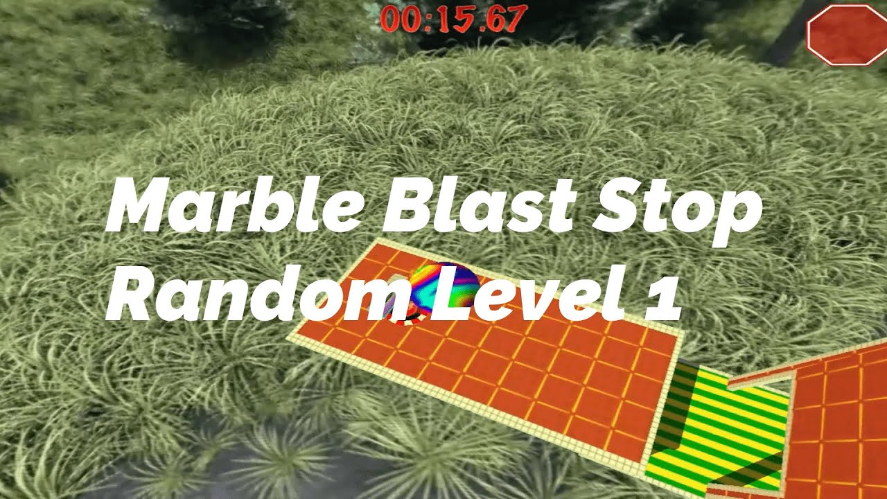 Marble Blast Stop Random Level 1